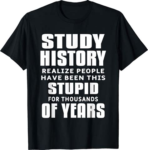 history t shirts funny|history tees funny.